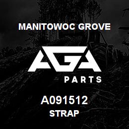A091512 Manitowoc Grove STRAP | AGA Parts