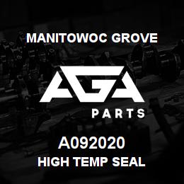 A092020 Manitowoc Grove HIGH TEMP SEAL | AGA Parts