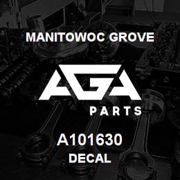 A101630 Manitowoc Grove DECAL | AGA Parts
