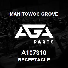 A107310 Manitowoc Grove RECEPTACLE | AGA Parts