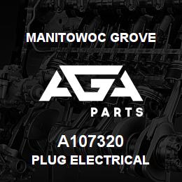 A107320 Manitowoc Grove PLUG ELECTRICAL | AGA Parts