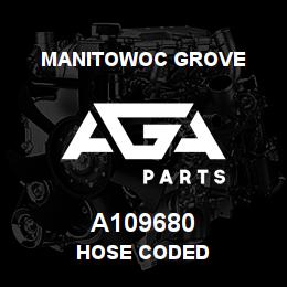 A109680 Manitowoc Grove HOSE CODED | AGA Parts