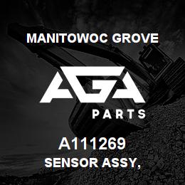 A111269 Manitowoc Grove SENSOR ASSY, | AGA Parts