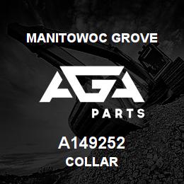 A149252 Manitowoc Grove COLLAR | AGA Parts