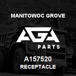 A157520 Manitowoc Grove RECEPTACLE | AGA Parts