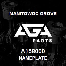A158000 Manitowoc Grove NAMEPLATE | AGA Parts