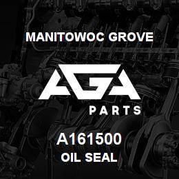 A161500 Manitowoc Grove OIL SEAL | AGA Parts
