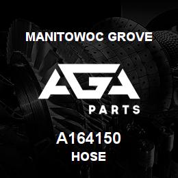 A164150 Manitowoc Grove HOSE | AGA Parts