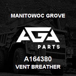 A164380 Manitowoc Grove VENT BREATHER | AGA Parts