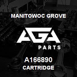 A166890 Manitowoc Grove CARTRIDGE | AGA Parts