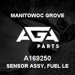 A169250 Manitowoc Grove SENSOR ASSY, FUEL LEVEL | AGA Parts