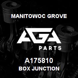 A175810 Manitowoc Grove BOX JUNCTION | AGA Parts