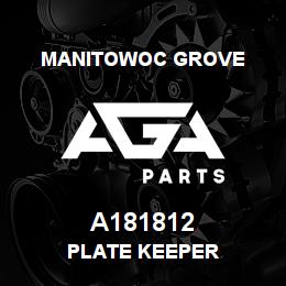 A181812 Manitowoc Grove PLATE KEEPER | AGA Parts