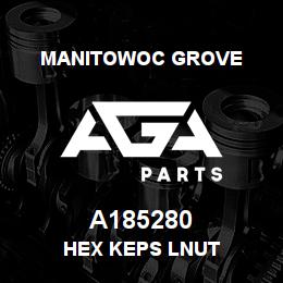 A185280 Manitowoc Grove HEX KEPS LNUT | AGA Parts