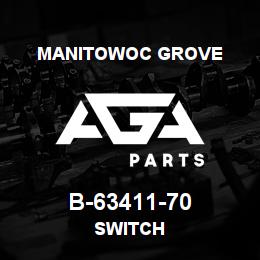 B-63411-70 Manitowoc Grove SWITCH | AGA Parts