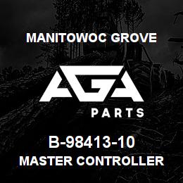 B-98413-10 Manitowoc Grove MASTER CONTROLLER | AGA Parts