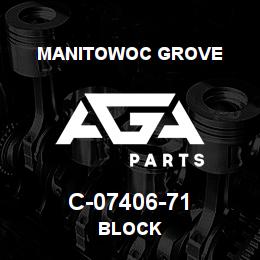 C-07406-71 Manitowoc Grove BLOCK | AGA Parts