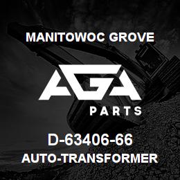 D-63406-66 Manitowoc Grove AUTO-TRANSFORMER | AGA Parts