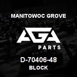 D-70406-48 Manitowoc Grove BLOCK | AGA Parts