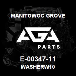 E-00347-11 Manitowoc Grove WASHERW10 | AGA Parts