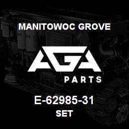 E-62985-31 Manitowoc Grove SET | AGA Parts