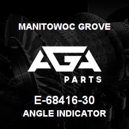 E-68416-30 Manitowoc Grove ANGLE INDICATOR | AGA Parts