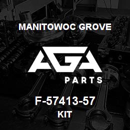 F-57413-57 Manitowoc Grove KIT | AGA Parts