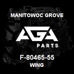 F-80465-55 Manitowoc Grove WING | AGA Parts