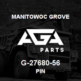 G-27680-56 Manitowoc Grove PIN | AGA Parts