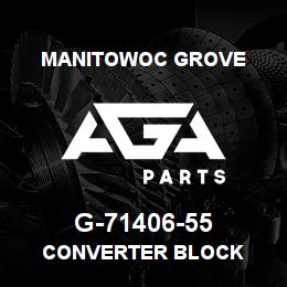 G-71406-55 Manitowoc Grove CONVERTER BLOCK | AGA Parts