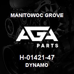 H-01421-47 Manitowoc Grove DYNAMO | AGA Parts