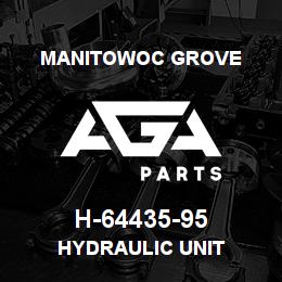 H-64435-95 Manitowoc Grove HYDRAULIC UNIT | AGA Parts