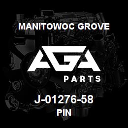 J-01276-58 Manitowoc Grove PIN | AGA Parts