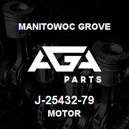 J-25432-79 Manitowoc Grove MOTOR | AGA Parts