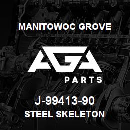 J-99413-90 Manitowoc Grove STEEL SKELETON | AGA Parts