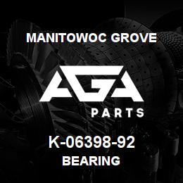 K-06398-92 Manitowoc Grove BEARING | AGA Parts