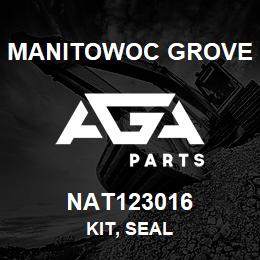 NAT123016 Manitowoc Grove KIT, SEAL | AGA Parts