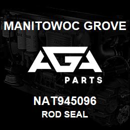 NAT945096 Manitowoc Grove ROD SEAL | AGA Parts