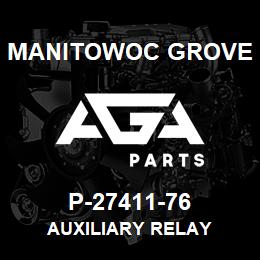 P-27411-76 Manitowoc Grove AUXILIARY RELAY | AGA Parts