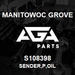 S108398 Manitowoc Grove SENDER, P, OIL | AGA Parts