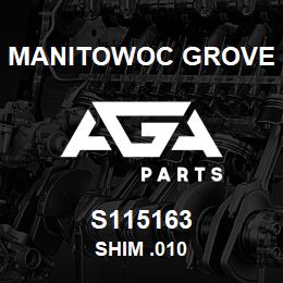 S115163 Manitowoc Grove SHIM .010 | AGA Parts