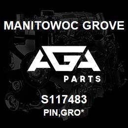 S117483 Manitowoc Grove PIN, GRO | AGA Parts