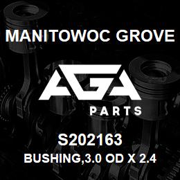 S202163 Manitowoc Grove BUSHING,3.0 OD X 2.49 ID X 2.5 | AGA Parts