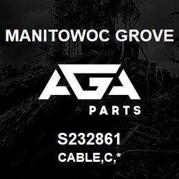 S232861 Manitowoc Grove CABLE, C | AGA Parts