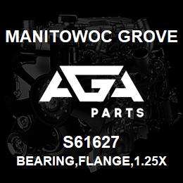 S61627 Manitowoc Grove BEARING,FLANGE,1.25X.65X.200 | AGA Parts