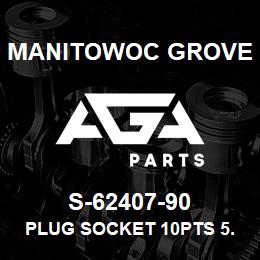 S-62407-90 Manitowoc Grove PLUG SOCKET 10PTS 5.08 | AGA Parts