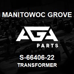 S-66406-22 Manitowoc Grove TRANSFORMER | AGA Parts