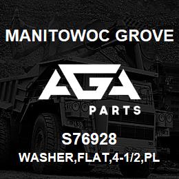 S76928 Manitowoc Grove WASHER,FLAT,4-1/2,PL | AGA Parts