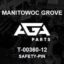 T-00360-12 Manitowoc Grove SAFETY-PIN | AGA Parts
