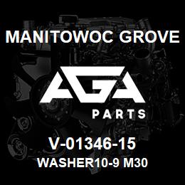 V-01346-15 Manitowoc Grove washer10-9 M30 | AGA Parts